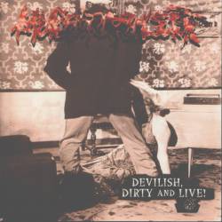 Devilish, Dirty And Live!